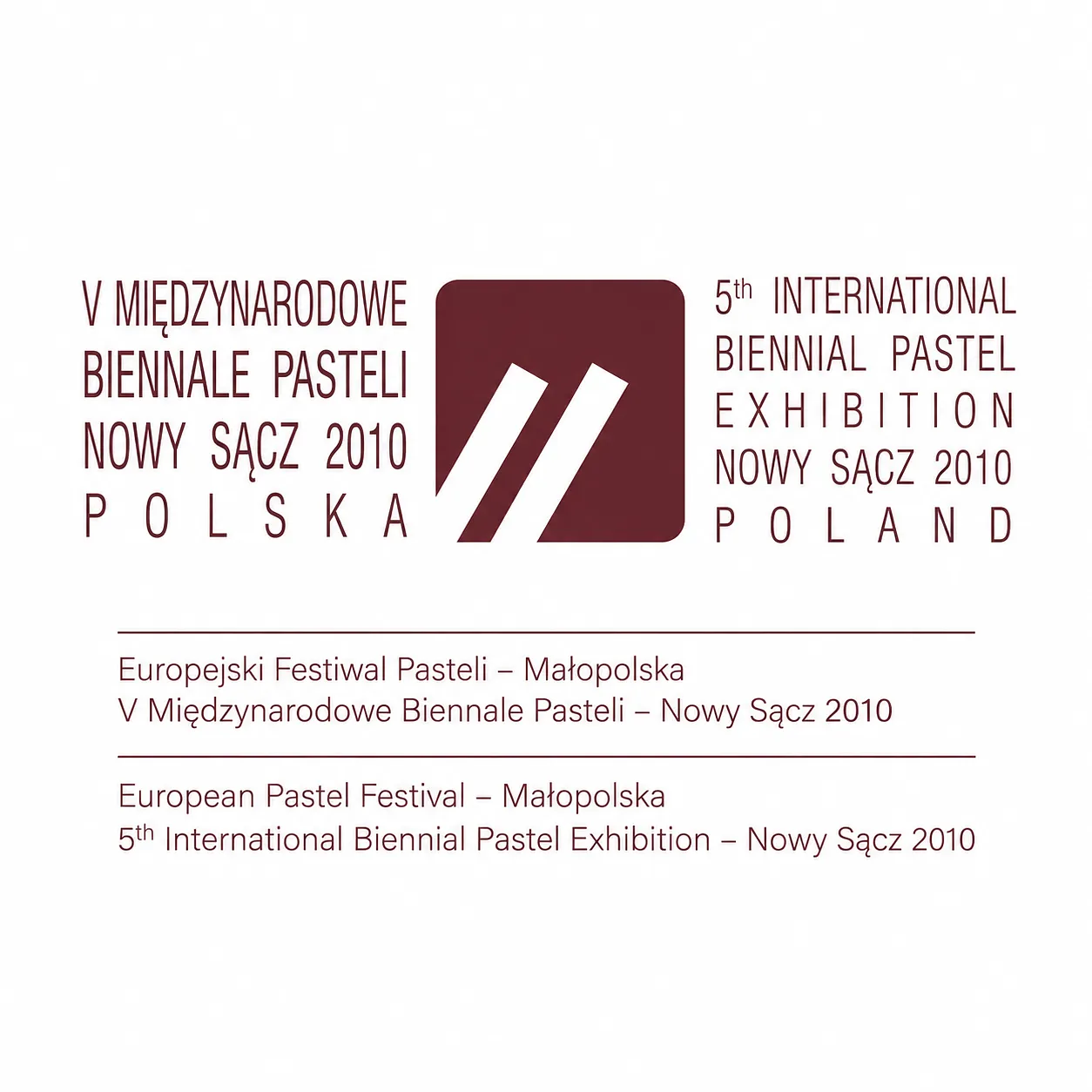 Cover image of INTERNATIONAL PASTEL BIENNALE by Maryan Besaga, a SELECTED GROUP EXHIBITIONS, based in Новий Сноч, Польща 